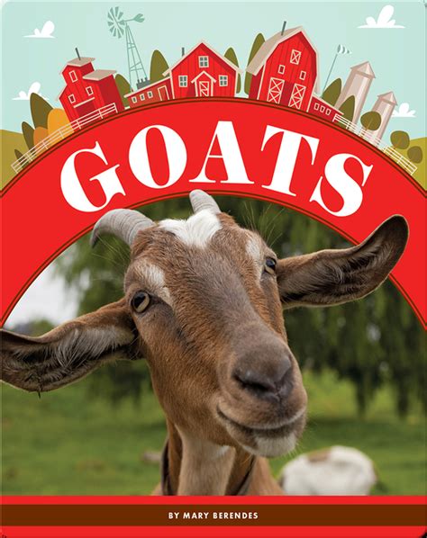 Goats Childrens Book By Mary Berendes Discover Childrens Books