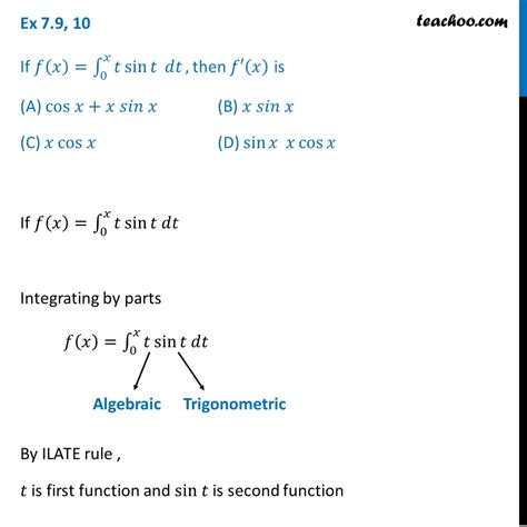 if f x integration t sin t from 0 to x then f x is [mcq]