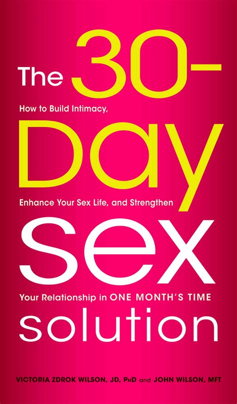 The 30 Day Sex Solution Ebook By Victoria Zdrok Wilson John Wilson Official Publisher Page