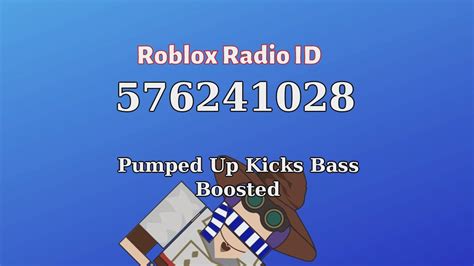 Pumped Up Kicks Bass Boosted Roblox Id Roblox Radio Code Youtube