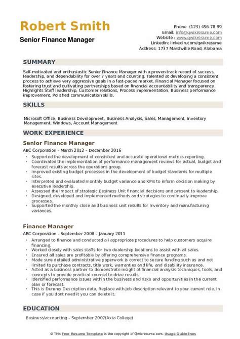Your finance manager resume should, therefore, display your ability to produce financial reports and develop strategies and goals. Finance Manager Resume Samples | QwikResume