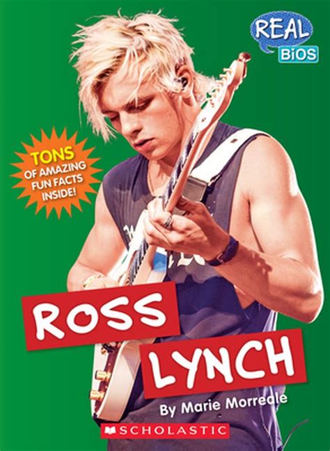 Real Bios Ross Lynch Real Bios Marie Morreale 9780531215739
