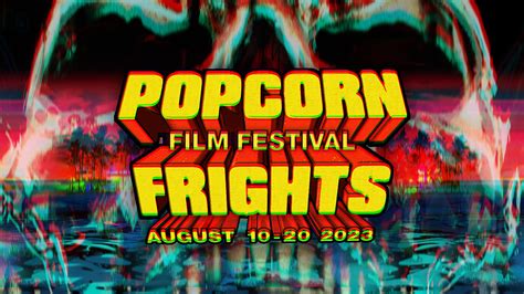 Ninth Annual Popcorn Frights Film Festival First Wave Announced