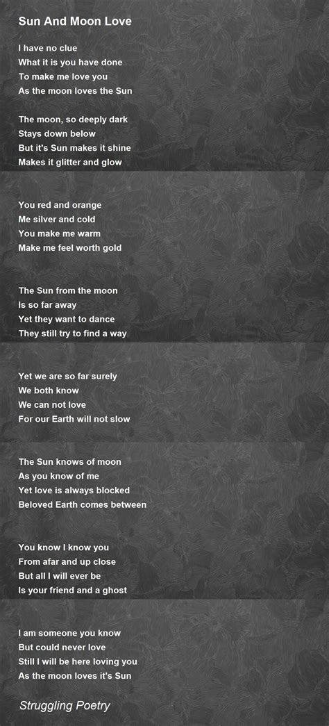 Sun And Moon Love Sun And Moon Love Poem By Struggling Poetry