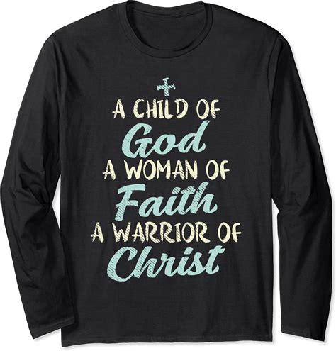 Child God Woman Faith Warrior Christ Jesus Christian T Langarmshirt
