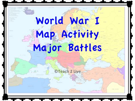 World War 1 Map Activity Major Battles Map Activities Activities