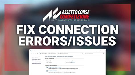 Assetto Corsa Competizione How To Fix Connection Server Issues