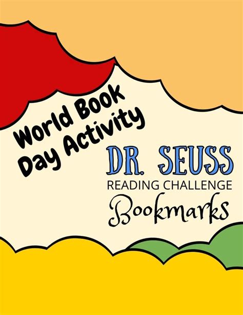 World Book Day Activities Dr Seuss Reading Challenge Bookmarks And