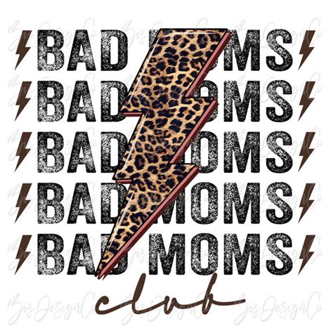 Bad Moms Club Sublimation Download Leopard Bad Moms Club Mom Etsy