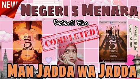 Bagi yang hendak mengambil gambar atau pic untuk dipergunakan menjadi display picture atau foto profil pada media sosial anda semisal whatsapp facebook twitter atau linkedl dan. MAN JADDA WA JADDA || Negeri 5 Menara - YouTube