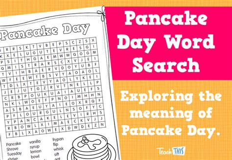 Pancake Day Word Search Teacher Resources And Classroom Games