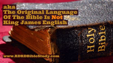 Rdrd Bible Study What Are The Original Languages Of The Bible