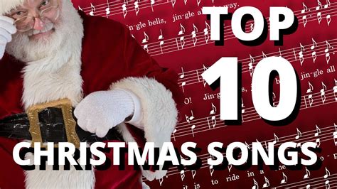 Top 10 Christmas Songs Youtube