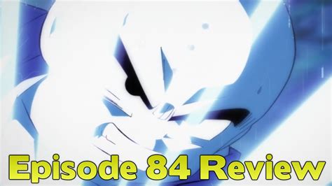Dragon Ball Super Episode 84 Review Youtube
