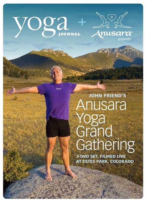 Yoga Journal John Friends Anusara Yoga Grand Gathering 3 Dvd Set