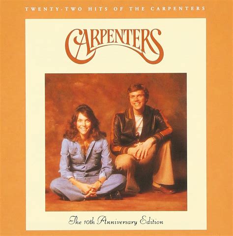 Twenty Two Hits Of The Carpenters 10th Anniversary Edition