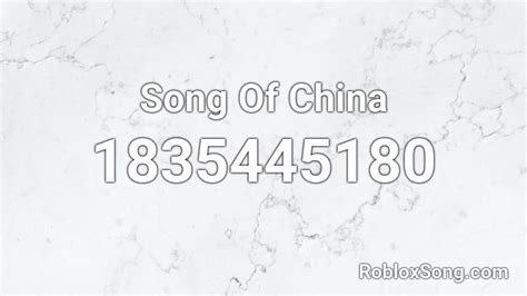 Song Of China Roblox Id Roblox Music Codes