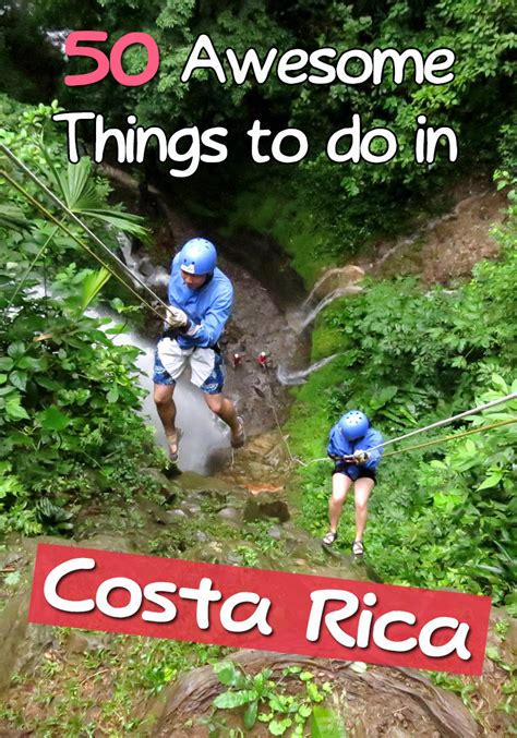 50 Amazing Things To Do In Costa Rica 2020 Costa Rica Travel Costa