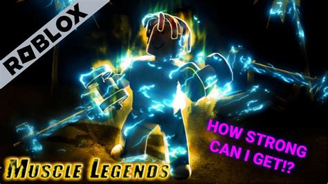 Roblox Muscle Legends How Strong Can I Get Youtube