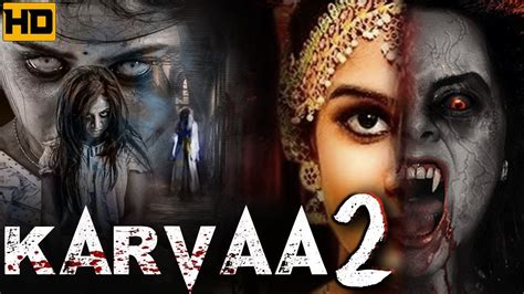 Karvaa 2 New South Hindi Dubbed Horror Movie 1080p Full Horror