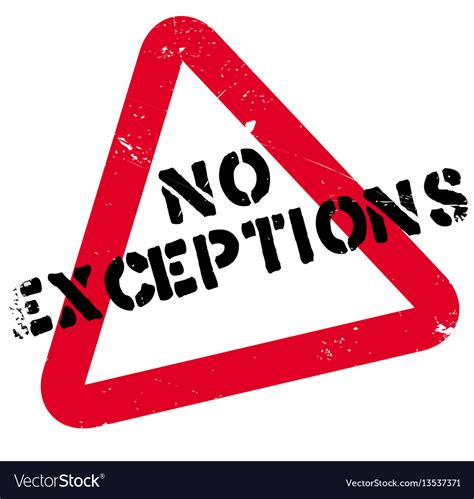 No Exceptions Rubber Stamp Royalty Free Vector Image