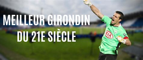 Een goede reden om terug te blikken op zijn gloriedagen in het doel van ajax. Ulrich Ramé élu Girondin du 21e siècle - Girondins ...