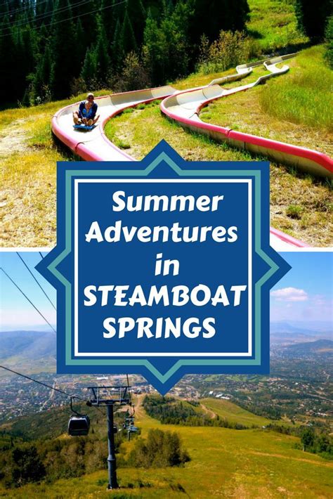 Steamboat Springs Adventure Time Colorado Vacation Summer Steamboat