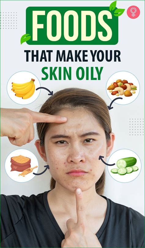 Foods That Make Your Skin Oily All You Need To Do Is Avoid A Few Foods