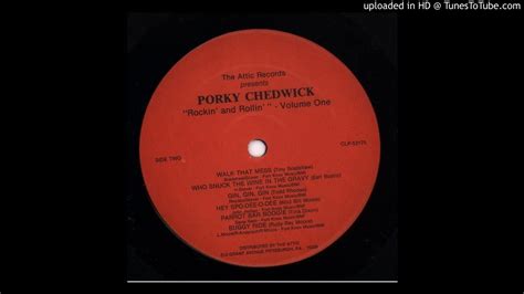 Porky Chedwick Rockin And Rollin Side 2 Youtube