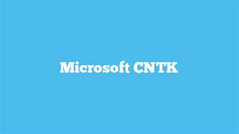 Microsoft Cntk Actuia