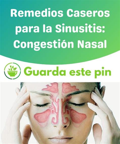 Remedios Caseros Para La Sinusitis Congestión Nasal Nasal Congestion
