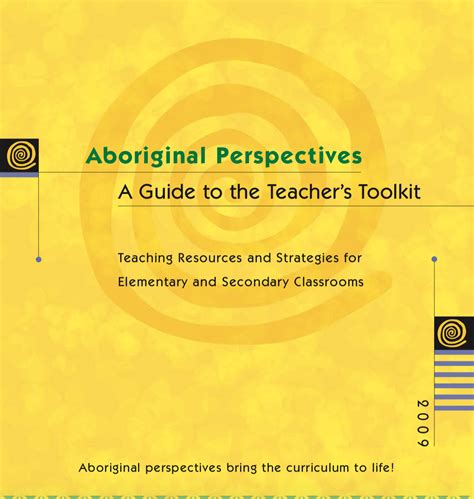 Aboriginal Perspectives A Guide To The Teachers Toolkit This Is A