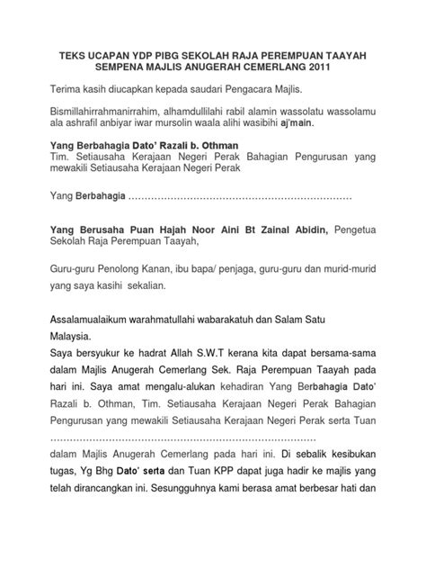Teks pengacara majlis perasmian mesyuarat agung pibg sewaktu hendak menyiapkan teks pengacara majlis ini, saya cuba juga membuat rujukan dengan pihak majlis serta seluruh warga sk batang kali, turut sama merakamkan ucapan terima kasih yang. Teks Ucapan Ydp Pibg Sekolah Raja Perempuan Taayah
