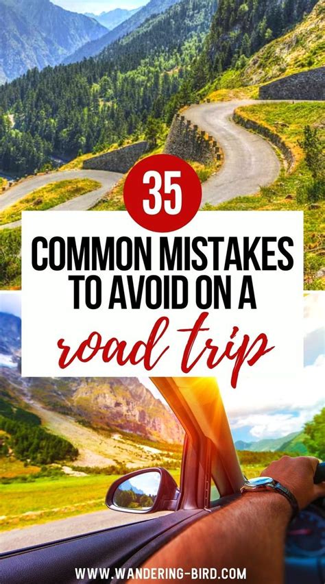 35 Common Mistakes To Avoid On A Road Trip Road Trip Apps Road Trip