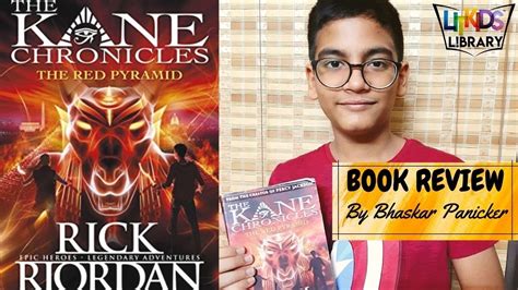 The Kane Chronicles Rick Riordan Book Review By Bhaskar Panicker