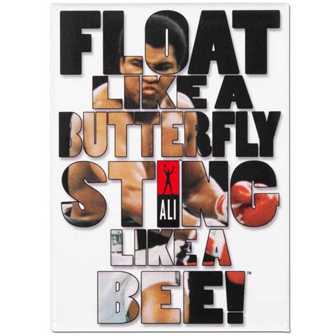 Muhammad Ali Float Like A Butterfly Sting Like A Bee Quote Boxingsilk