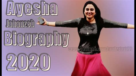 Ayesha Jahanzeb Biography 2020 Host Ayesha Jahanzeb Untold Story