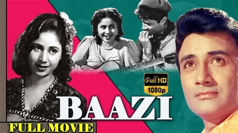 Baazi 1951 बाज़ी L Superhit Bollywood Action Movie L Dev Anand Geeta Bali Kalpana Kartik