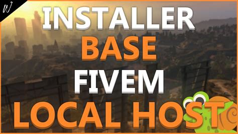 INSTALLER MA BASE FIVEM EN LOCALHOST Lien En Description YouTube