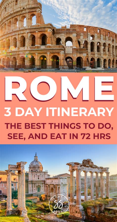 Wondering About The Best Things To Do In Rome This 3 Day Itinerary Will Show You How To
