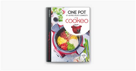 One Pot Et Autres Plats Complets Avec Cookeo On Apple Books