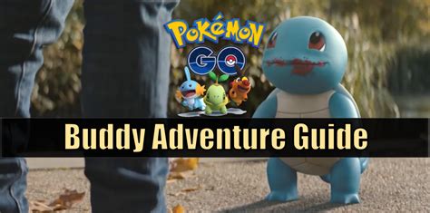 Pokémon Go Buddy Adventure Guide Levelskip