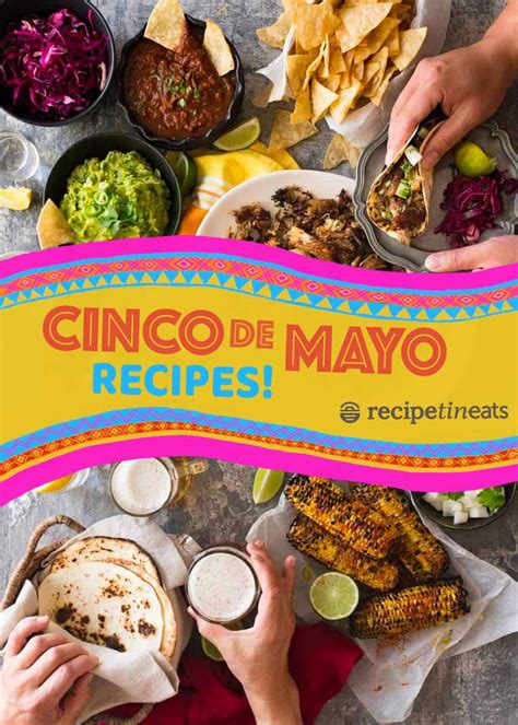 Cinco De Mayo Recipes Recipetin Eats