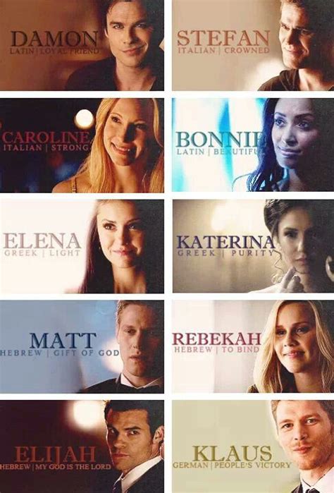 tvd one of my favorite shows of all time the names are so true tvd originals vampire