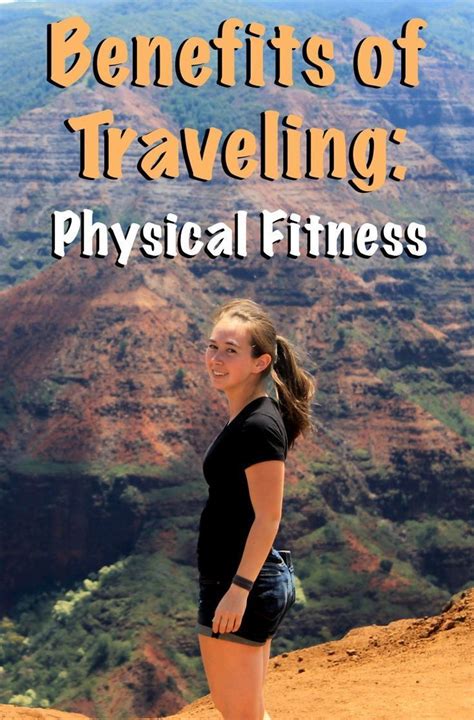 Benefits of Traveling: Physical Fitness | Travel tips ...
