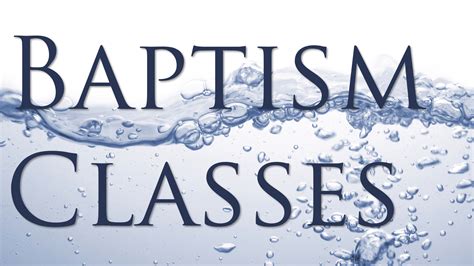 Baptism Classes South Church