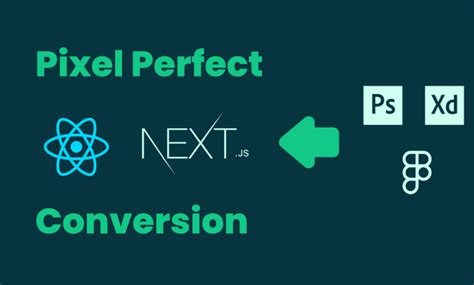 Convert Psd Xd Or Figma To React And Next Js By Wiktorma Fiverr Hot