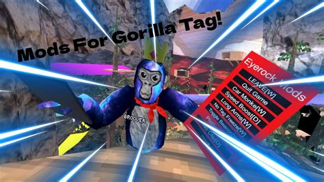 I Got Mods For Gorilla Tag Youtube