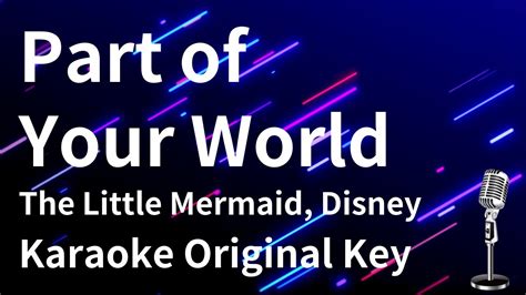 【karaoke Instrumental】part Of Your World The Little Mermaid Disney 【original Key】 Youtube