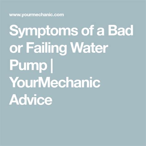Symptoms Of A Bad Or Failing Water Pump Yourmechanic Advice Water